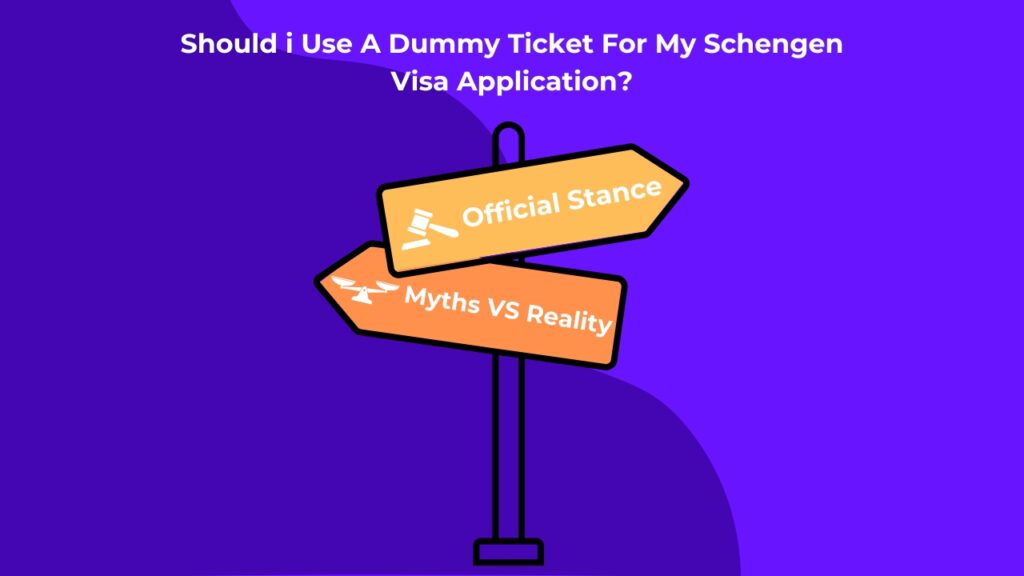 Should I use a dummy ticket for Schengen visa applications?