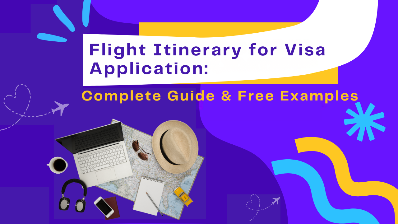 Flight Itinerary for Visa Application: Complete Guide with Free Examples